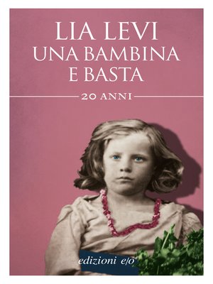 cover image of Una bambina e basta